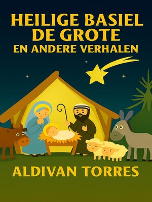 cover image of Heilige Basiel de Grote en Andere Verhalen
